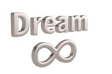 Dream and infinity symbol. 3D illustration.