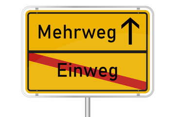 Stra&szlig;enschild - Mehrweg - Einweg