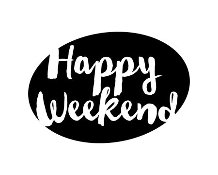 happy weekend typography typographic creative writing text image 3