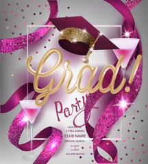 Grad party invitation  card with sparkling ribbons, glasses of cocktail and graduation cap. Vector illustration