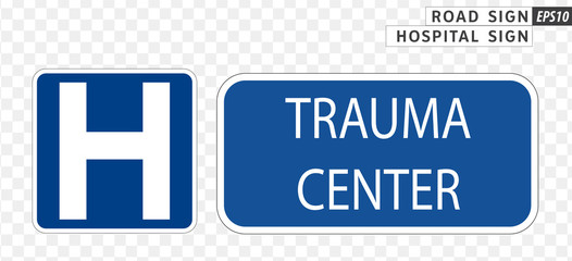 Road sign. Hospital signs.  Vector illustration on transparent background