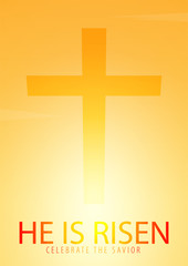 He is Risen. Celebrate the savior. Easter Church banner with cross, christian motive. Vector illustration