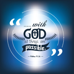 Naklejka premium Quote of bible with god all things are possible