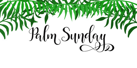 Palm Sunday. lettering card. Hand drawn lettering poster for Easter. Modern calligraphy.