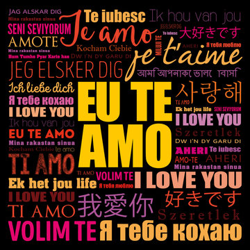 Eu Te Amo (I Love You in Portuguese) in different languages of the world, word cloud background