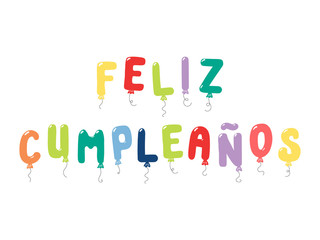Hand drawn vector illustration with balloons in shape of letters spelling Feliz Cumpleanos (Happy Birthday in Spanish). Isolated objects on white background. Design concept for children, celebration.
