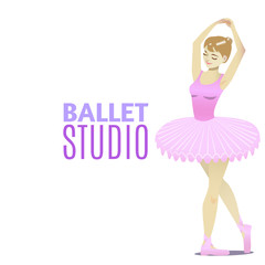 Fototapeta na wymiar Ballet Studio Template. Composition with Ballet Dancer in Cartoon Style for Fliers Posters Prints of Dance School and Studio. Vector Illustration