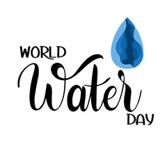 World water Day lettering. Save the water.