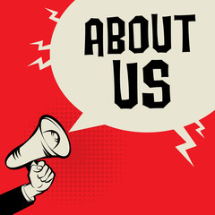 Megaphone Hand business concept About Us