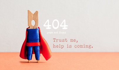 Error 404 page not found web page. Toy clothespin peg superhero, pink gray background. Trust me...