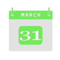 Calendar flat icon 31st of March. Vector illustration.