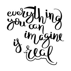 Hand written calligraphy quote motivation for life and happiness. For postcard, poster, prints, cards graphic design.