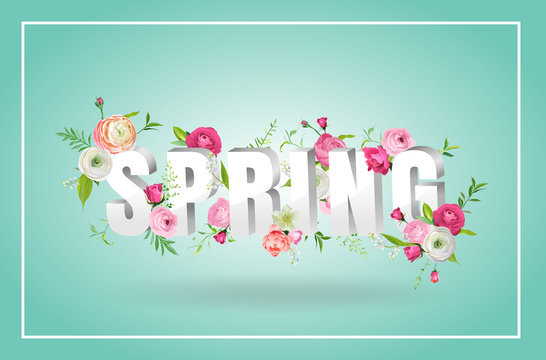 Hello Spring Floral Design with Blooming Flowers. Botanical Springtime Background with Roses for Decoration, Poster, Banner, Voucher, Sale, T-shirt, Print. Vector illustration