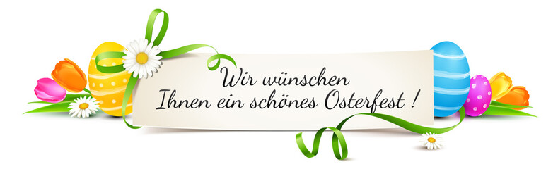 Osterfest Banner mit grüner Schleife und bunten Ostereiern und Blumen Dekoration - Wir wünschen Ihnen ein schönes Osterfest!