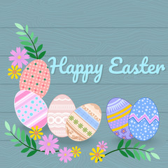 Colorful Easter eggs with flowers and leaf on wood. Vector design card.