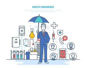 Health insurance. Life insurance, healthcare, protection health, safety of patients.