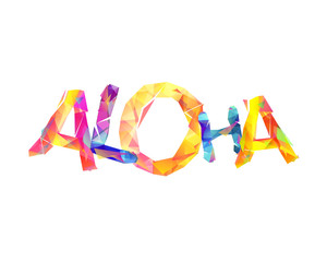 Hawaii word "ALOHA". Word of triangular letters