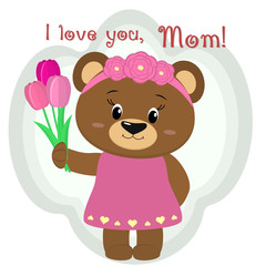 A cute brown bear holds three tulips. Congratulations on your mother's day, in the style of cartoons.