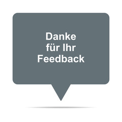 Graue Sprechblase mit Danke für Ihr Feedback