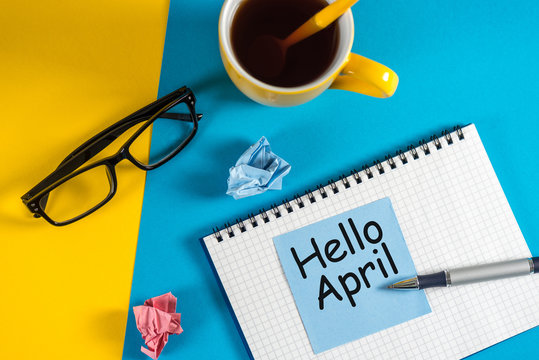 Hello April on Notebook at work place
