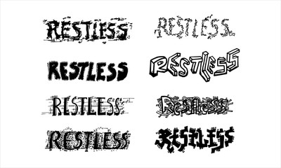 Restless Typography Hand Drawn Written in Different Styes