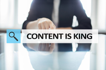 Content is king text in search bar. Business, technology and internet concept. Digital marketing.