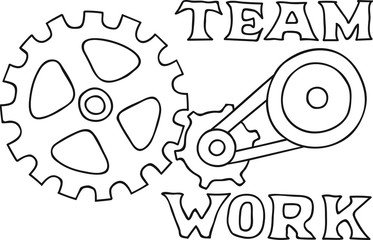 Hand Drawn Doodle Sketch Line Art Vector Illustration of Gear Wheel, Trundle, Belt Drive and Teamwork Lettering. Symbolic Emblem Poster Banner Black Outline Design Element Template