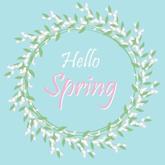 Frame Hello Spring Background With Flowers. vector illustration.
