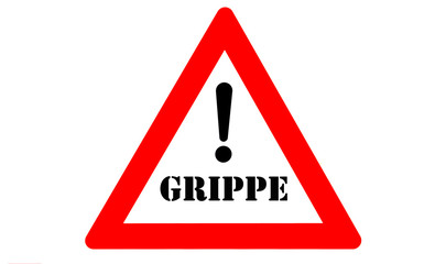 Grippe Warnschild