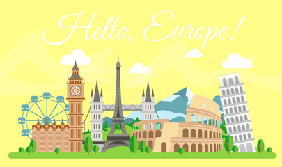 Vector illustration of travel concept. Hello Europe, welcome. Worldwide traveling. Most famous european historical buildings together in flat cartoon style. © Natalia