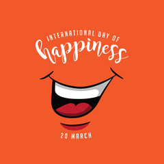 International day of happiness design with smiling mouth. EPS10 vector illustration.