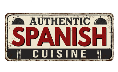 Authentic spanish cuisine vintage rusty metal sign