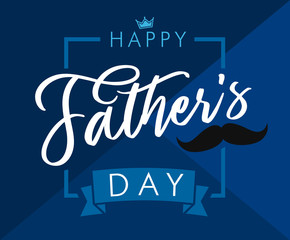 Fototapeta premium Happy father`s day lettering blue greeting card. Happy Fathers Day vector calligraphy navy blue colored banner. Dad my king illustration