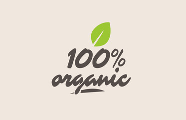 100% organic word or text with green leaf. Handwritten lettering