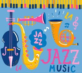 Naklejka premium Poster for the jazz musical festival with classic music instruments - cello, cornet, tuba, clarinet, saxophone. Handdrawn lettering. Vector illustration for music events, jazz concerts.