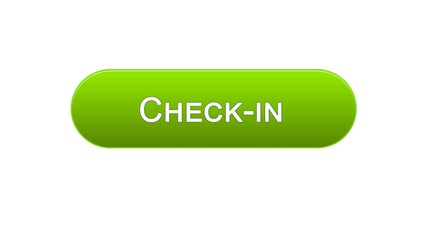 Check-in web interface button green color, online registration program, airport