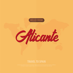 Hello from Alicante. Travel to Spain. Touristic greeting card. Vector illustration