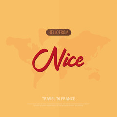 Hello from Nice. Travel to France. Touristic greeting card. Vector illustration