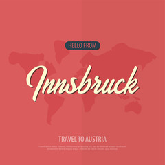 Hello from Innsbruck. Travel to Austria. Touristic greeting card. Vector illustration