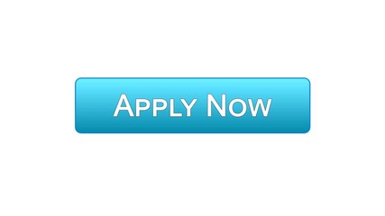 Apply now web interface button blue color, online education program, vacancy