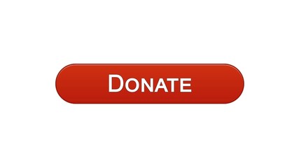 Donate web interface button wine red color, social support, fundraising online