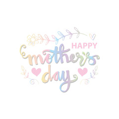 Fototapeta na wymiar Happy Mothers Day lettering. Greeting card design.