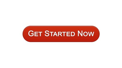 Get started now web interface button wine red color, business strategy, internet
