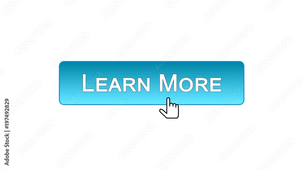 Wall mural learn more web interface button clicked with mouse cursor, blue color, webinar