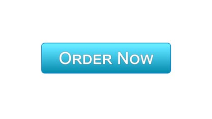 Order now web interface button blue color, online shopping application, service