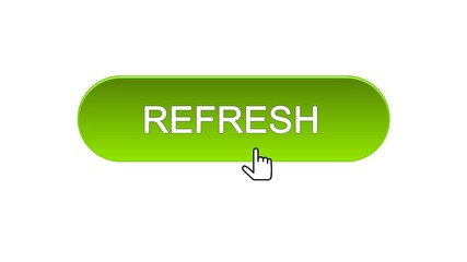 Refresh web interface button clicked with mouse cursor, green color, innovation