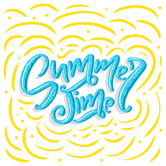 Vector hand drawn lettering - Summer time. Isolated calligraphy for travel agency, summer party. Great design for postcard, print or poster.