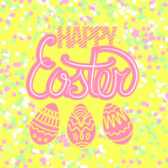 Colorful. Hand written "Easter" and easter folk eggs. Vector illustration for design of card, greeting, poster, banner, print graphic.  