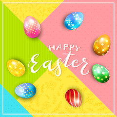 Abstract colorful background with text Happy Easter and eggs