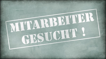 Wir suchen Mitarbeiter, Verstärkung, Dich